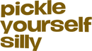company slogan: pickle yourself silly